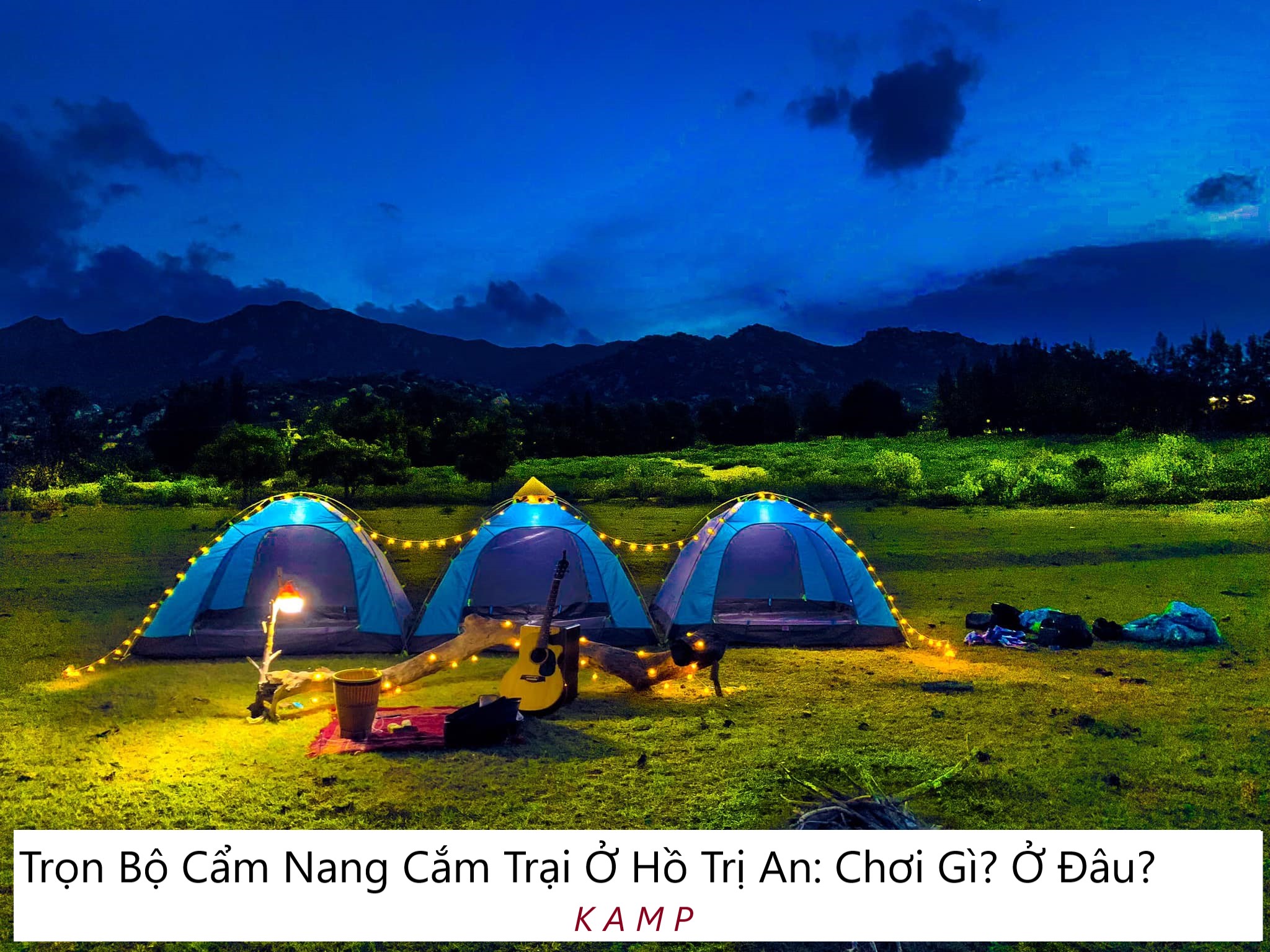 Kamp – Cho Thuê Lều